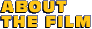 ABOUT THE FILM